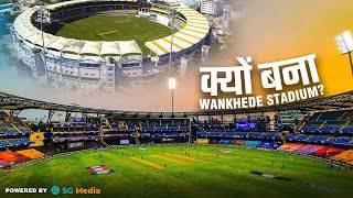 How a dispute led to the creation of Wankhede Stadium | Cricket and Conflict