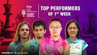 Global Chess League 2024 Top Performers of the Week 1 | GCL Season 2 Week 1 Top Performers